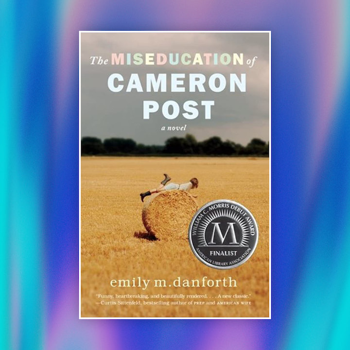 Pride Month LGBTQIA+ Books 2023, LGBT Books: The Miseducation of Cameron Post