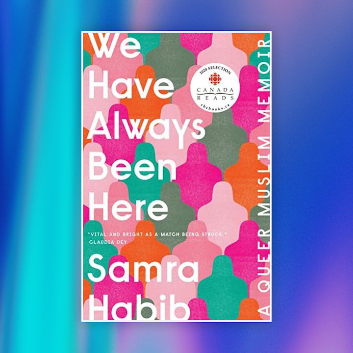 Pride Month LGBTQIA+ Books 2023, LGBT Books: We Have Always Been Here